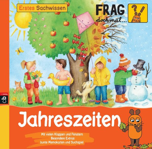 Frag doch mal ... die Maus! Erstes Sachwissen - Jahreszeiten