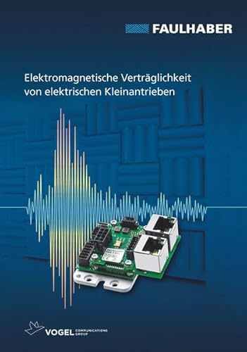 Elektromagnetische Verträglichkeit von elektrischen Kleinantrieben