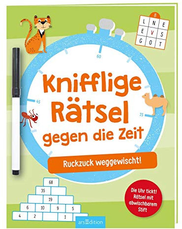 Knifflige Rätsel gegen die Zeit: Ruckzuck weggewischt! Die Uhr tickt! Rätsel mit abwischbarem Stift