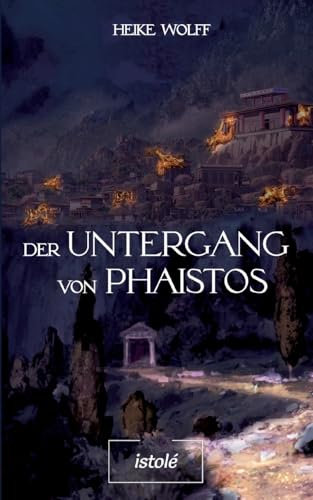 Der Untergang von Phaistos