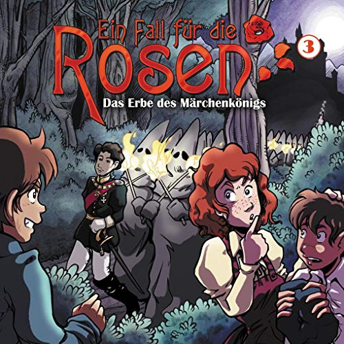 Ein Fall für die Rosen 03-Das Erbe Des Märchenköni