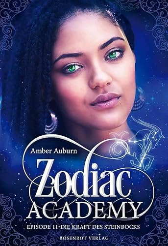 Zodiac Academy, Episode 11 - Die Kraft des Steinbocks