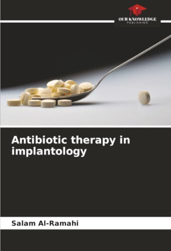 Antibiotic therapy in implantology: DE