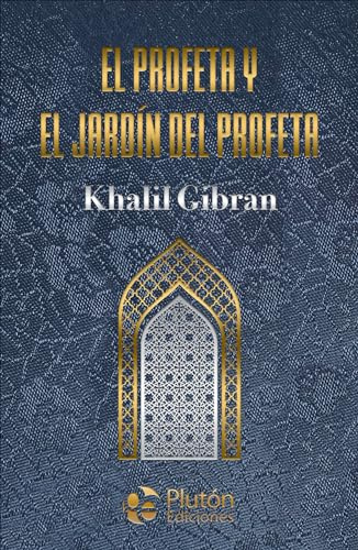 El profeta y El jardín del profeta (Colección Amatista)