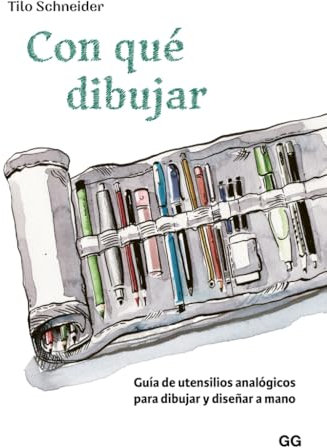 Con qué dibujar: Guia de utensilios analógicos para dibujar y diseñar a mano