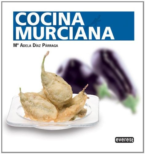 Cocina Murciana (Cocina tradicional española)