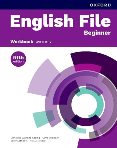 English File fifth edition: Beginner: Workbook with key: Print Student Workbook with key