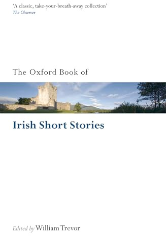 The Oxford Book of Irish Short Stories (Oxford Books of Prose & Verse)