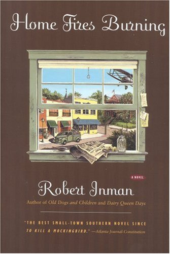 Home Fires Burning: A Novel