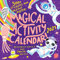 Magical Activity 2021 Calendar: 300+ Stickers and Foldout Poster!
