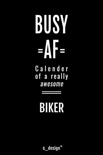Calendar 2020 for Bikers / Biker: Weekly Planner / Diary / Journal for the whole year. Space for Notes, Journal Writing, Event Planning, Quotes and Memories