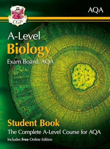 A-Level Biology for AQA: Year 1 & 2 Student Book with Online Edition: course companion for the 2026 and 2027 exams (CGP AQA A-Level Biology)