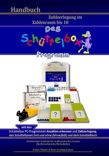 Zahlzerlegung im Zahlenraum bis 10: Handbuch zum Schüttelbox-Programm
