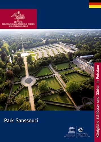 Park Sanssouci (Königliche Schlösser in Berlin, Potsdam und Brandenburg)