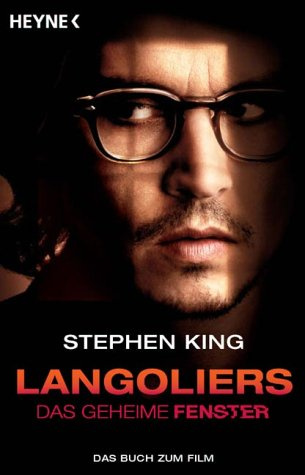 Langoliers - Das geheime Fenster. Das Buch zum Film