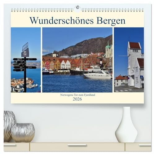 Wunderschönes Bergen. Norwegens Tor zum Fjordland (hochwertiger Premium Wandkalender 2026 DIN A2 quer), Kunstdruck in Hochglanz: Stadtansichten von Bergen (CALVENDO Orte)