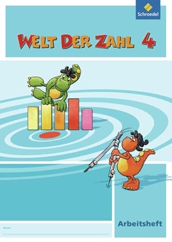 Welt der Zahl - NRW: Arbeitsheft 4