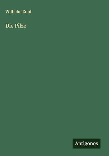 Die Pilze