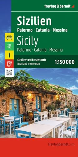 freytag & berndt Straßenkarte Sizilien 1:150.000: Straßen- und Freizeitkarte Palermo - Catania - Messina, mit Infoguide, Top Tips