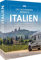 Campingführer – Das Wohnmobil Reisebuch Italien: Die schönsten Campingziele entdecken. Camping Buch & Reiseführer mit Highlights, Stellplätze, Traumrouten und Aktivitäten.