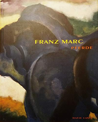 Franz Marc: Pferde (Klassische Moderne)
