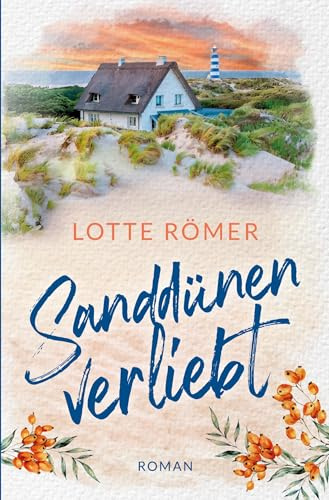 Sanddünenverliebt: Inselküsse & Strandkorbglück