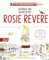 Die Forscherbande: Erfinden und werkeln mit Rosie Revere: Ein Mitmachbuch zum Selbst-Erfinden und Bauen ab 8 Jahren. Band 3