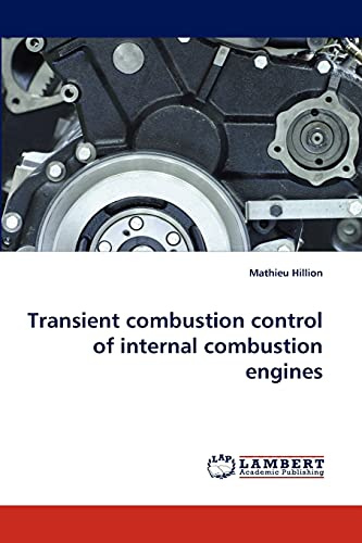 Transient combustion control of internal combustion engines