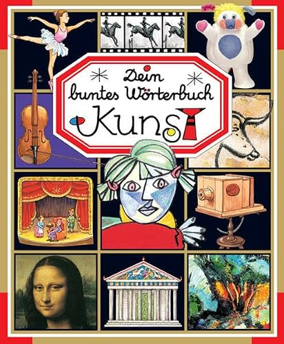Dein buntes Wörterbuch: Kunst