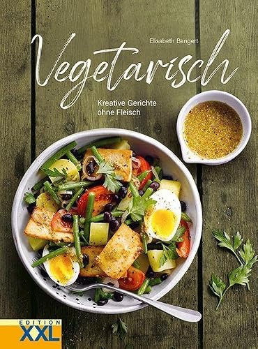 Vegetarisch: Kreative Gerichte ohne Fleisch