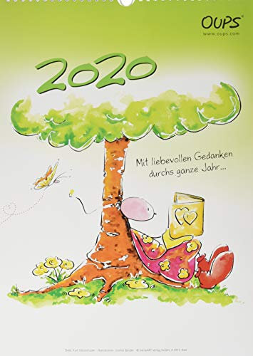 Oups Wandkalender 2020: Mit liebevollen Gedanken durchs ganze Jahr...