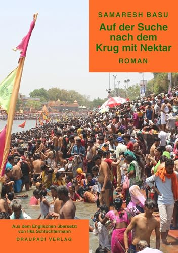 Auf der Suche nach dem Krug mit Nektar: Roman