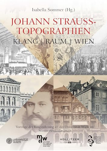 Johann Strauss-Topografien: Klang | Raum | Wien