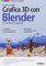 Grafica 3D con Blender