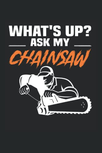 chainsaw worker notebook: Notizbuch mit 120 Seiten 6x9 zoll