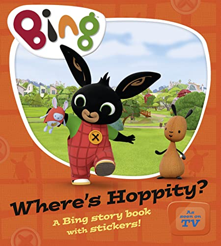 Where’s Hoppity?: Discover a world of Bing and his friends in this exciting book filled with stickers and fun