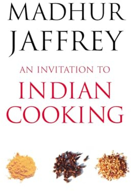 An Invitation to Indian Cooking