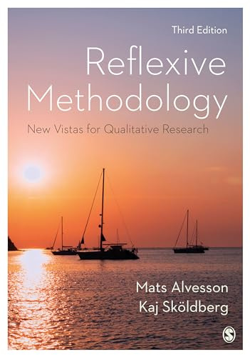 Reflexive Methodology: New Vistas for Qualitative Research