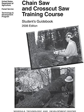 Chain Saw and Crosscut Saw Training Course