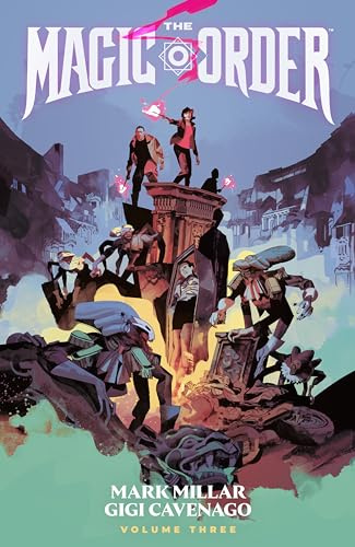 Magic Order Volume 3, The (The Magic Order)