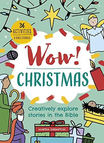 Wow! Christmas: Creatively explore stories in the Bible