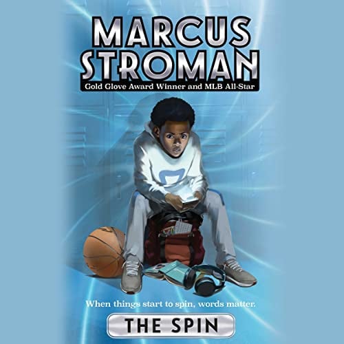 The Spin (The Marcus Stroman, 2)