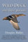 Wild Duck and Their Pursuit