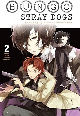 Bungo Stray Dogs, Vol. 2 (light novel): Osamu Dazai and the Dark Era (Volume 2)