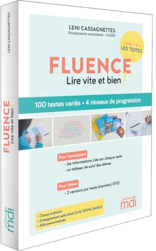 Fluence, lire vite et bien !: Vitesse, précision, expression : 90 textes sur 4 niveaux, 1 tableau pour orienter les élèves, 1 fiche enseignant avec suivi de l'élève