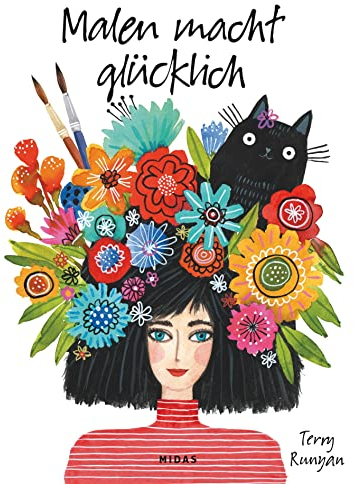 Malen macht glücklich: Kreativität mit Aquarellfarben. – ohne Druck und Perfektionismus! Aquarell für Anfänger: Vorlagen, Anleitungen & viel ... und Erwachsene: Kreativität mit Wasserfarben
