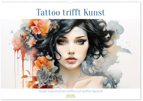Tattoo trifft Kunst - Starke Tattoos treffen auf sanftes Aquarell (Wandkalender 2026 DIN A2 quer), CALVENDO Monatskalender: Attraktive Körperkunst in zarten Wasserfarben (CALVENDO Kunst)