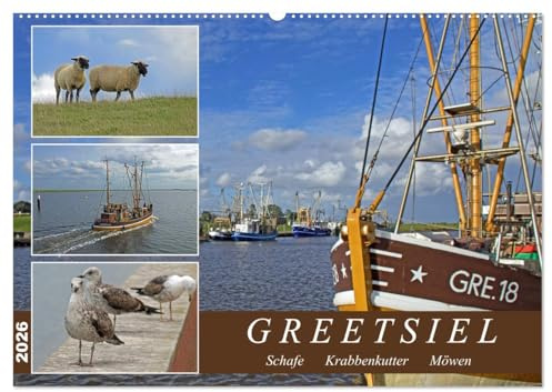 GREETSIEL - Schafe - Krabbenkutter - Möwen (Wandkalender 2026 DIN A2 quer), CALVENDO Monatskalender: Ein Bilderbuchdorf mit historischen Giebelhäusern ... beheimatet ist. (CALVENDO Natur)