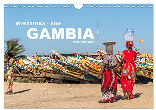 Westafrika - The Gambia (Wandkalender 2026 DIN A4 quer), CALVENDO Monatskalender: 13 wunderbare Farbfotos aus dem afrikanischen Gambia vom Reisefotografen Peter Schickert. (CALVENDO Orte)