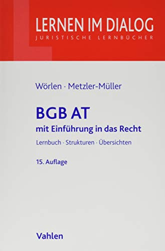 BGB AT: mit Einführung in das Recht (Lernen im Dialog)
